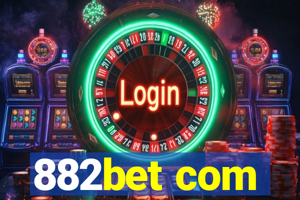 882bet com